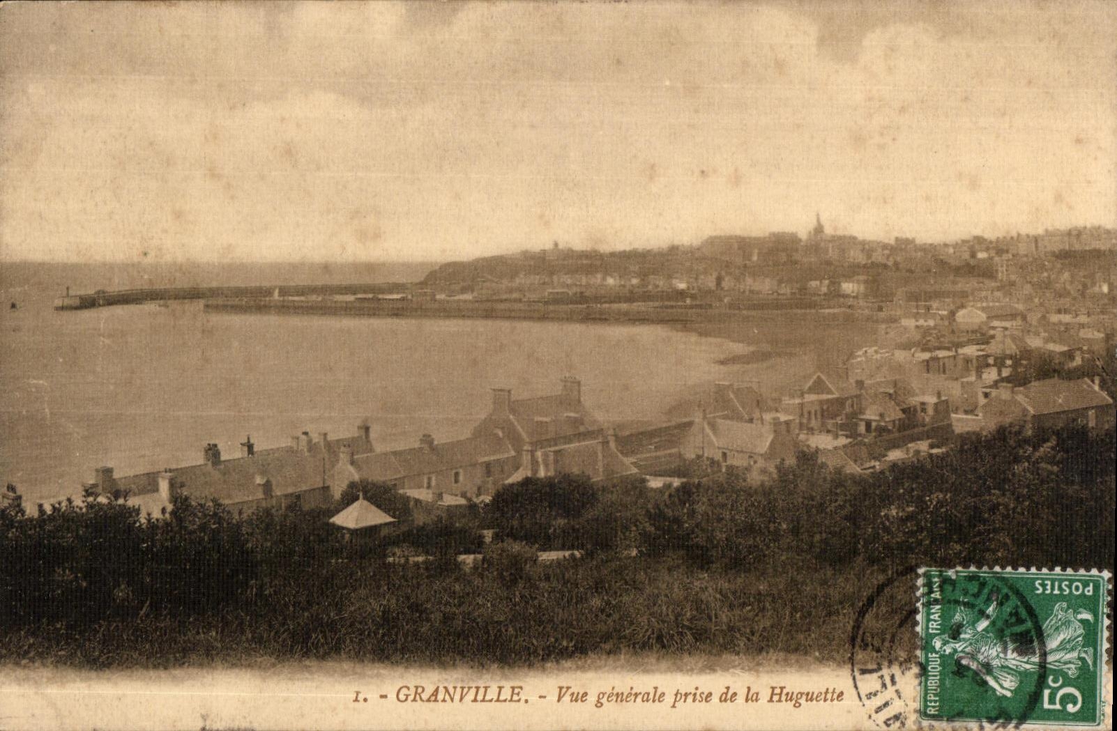 Granville - Vue générale prise de la Huguette — Édition A la Ménagers, Granville, n°1
