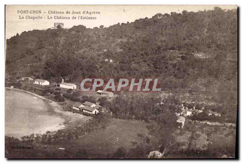 CPA Port Cros Chateau de Jean d Agreve La Chapelle Le Chateau de I Estissac