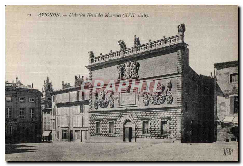 CPA Avignon L Ancien Hotel des Monnaies