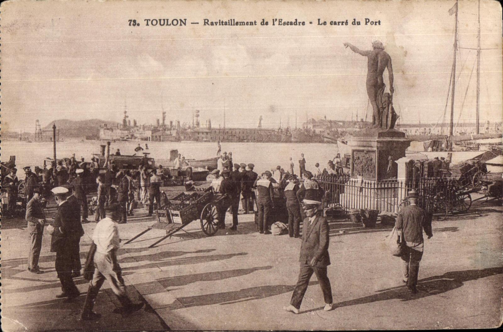 Toulon — Ravitaillement de l'Escadre — Le carré du Port