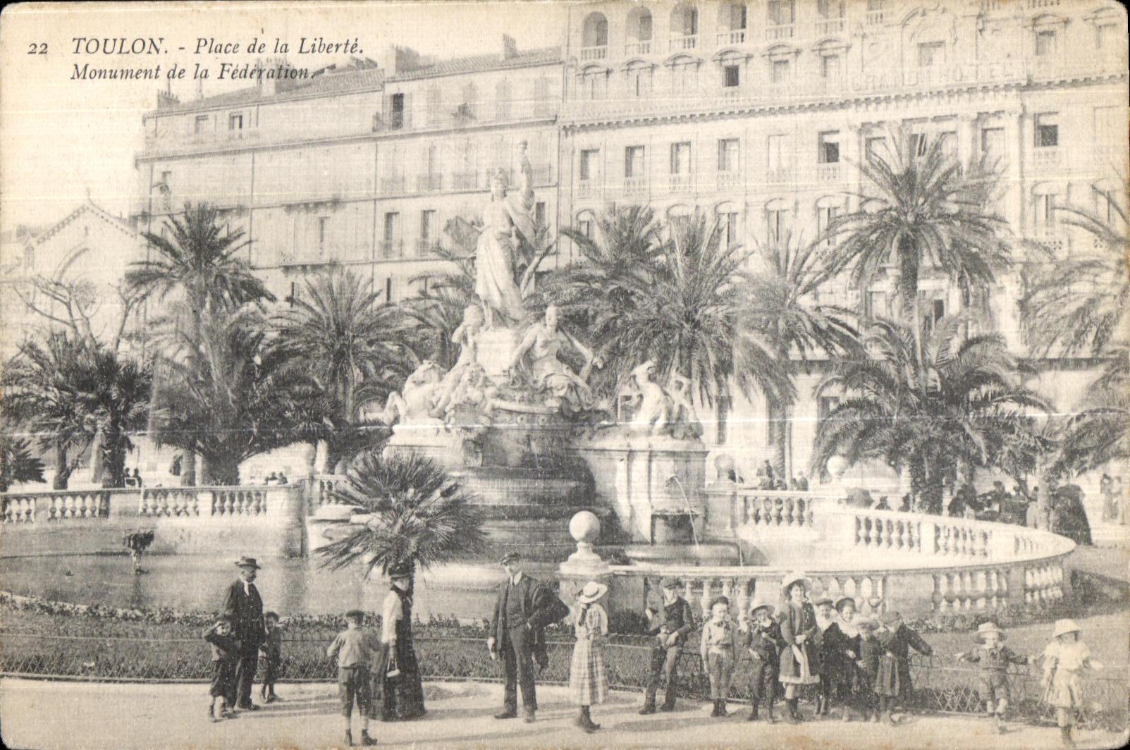 Toulon - Place de la Liberté. Monument de la Fédération — Éditeur : Établissements d'Impressions Phototypiques Marius B.R. Toulon, n°22