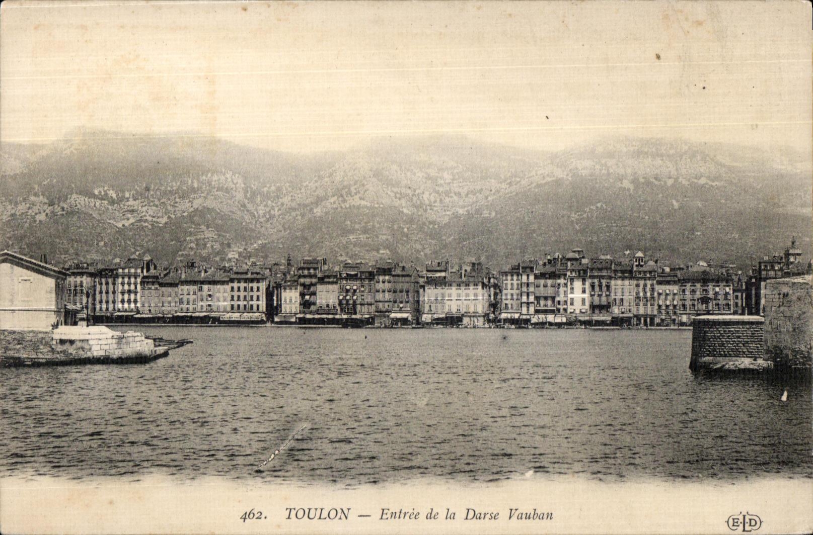 Toulon — Entrée de la Darse Vauban — Éditeur E.D. n° 462