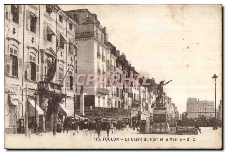Toulon — Le Carré du Port et la Mairie — B. C.
