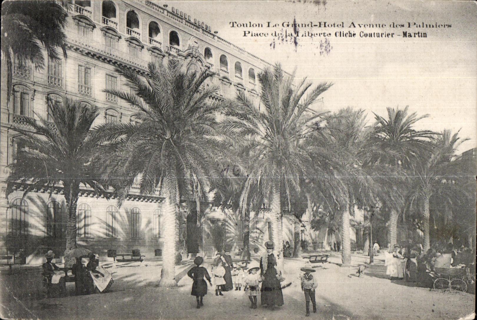 Toulon — Le Grand-Hôtel, Avenue des Palmiers — Cliché Couturier-Martin
