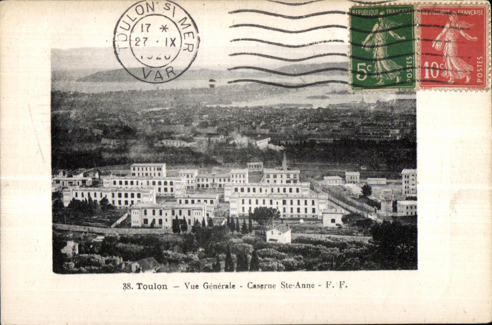 Toulon — Vue Générale — Caserne Ste-Anne — F.F.