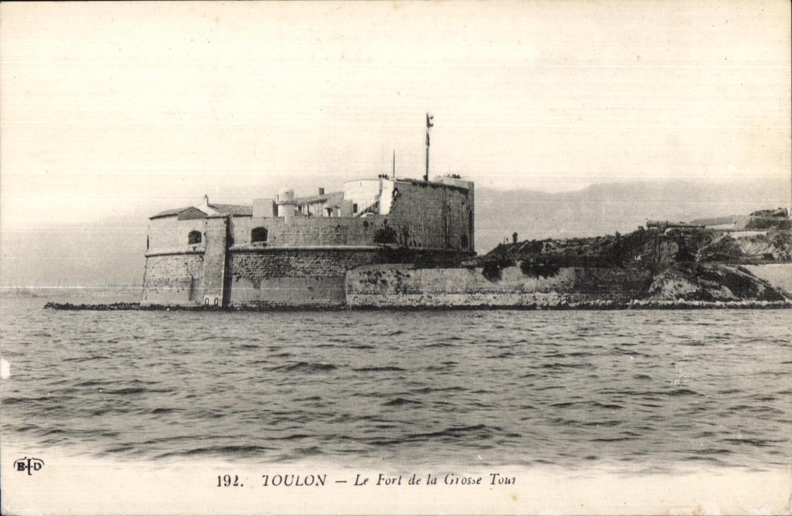 Toulon — Le Fort de la Grosse Tour — B.D. n°192