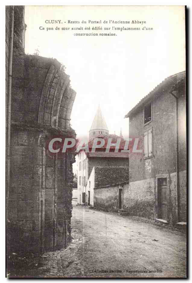 CPA Cluny Restes du Portail de l ancienne Abbaye