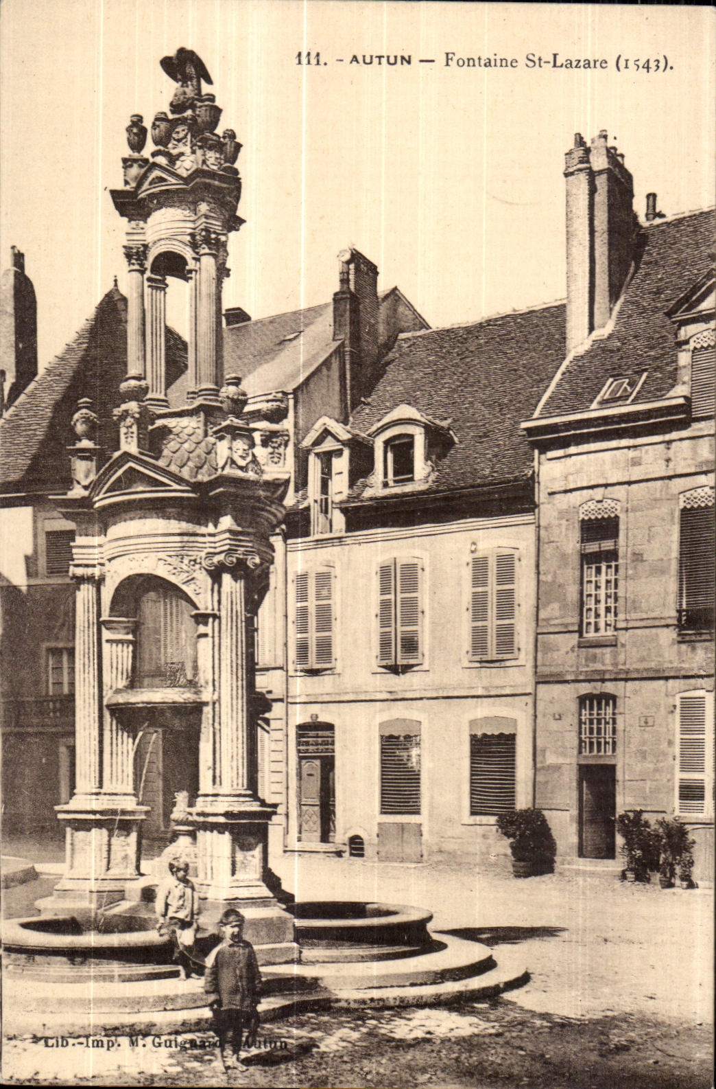 Autun — Fontaine St-Lazare (1543) — Lib.-Imp. M. Guignard, Autun