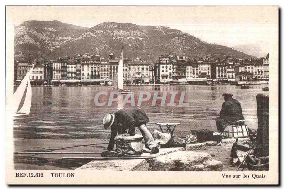 CPA Toulon Vue sur les Quais Peche Pecheurs 
