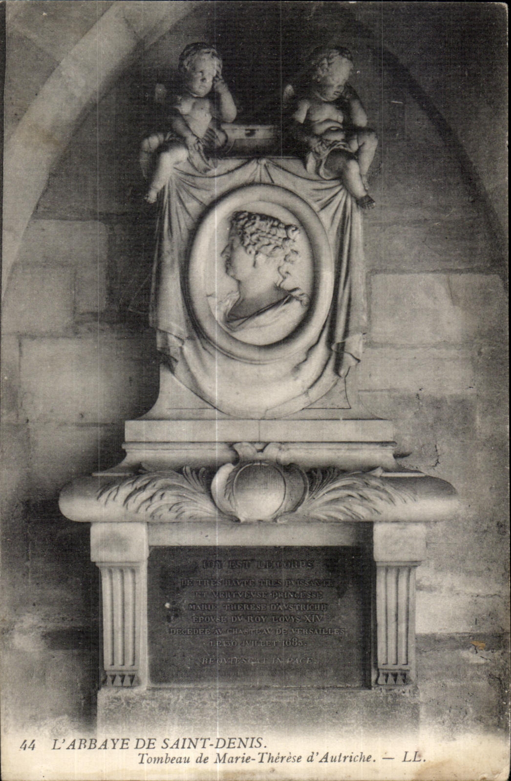 L'ABBAYE DE SAINT-DENIS — Tombeau de Marie-Thérèse d'Autriche — LL. n°44
