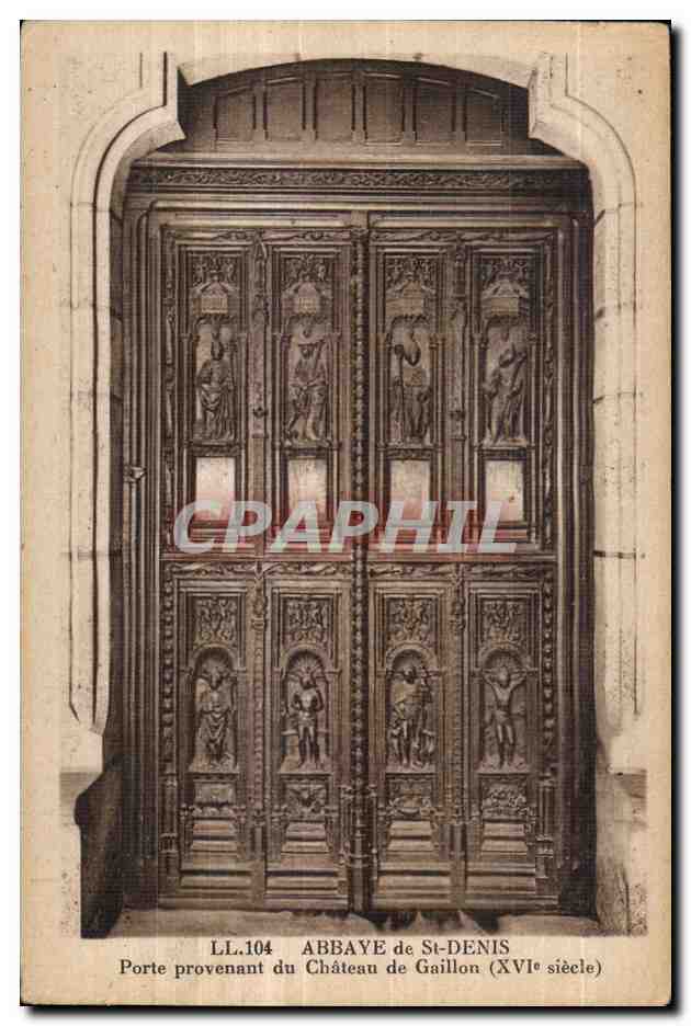 CPA Abbate de St Denis Porte provenant du Chateau de Gaillon (XVI e siecle)