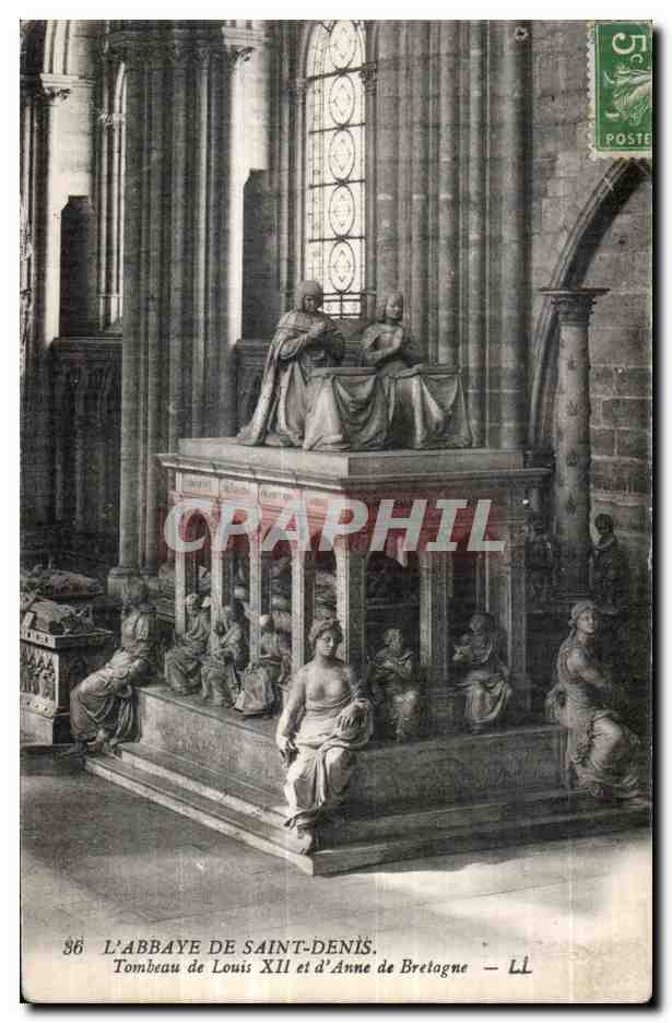 CPA L Abbaye de Saint Denis Tombeau de Louis XII et d Anne Bretagne