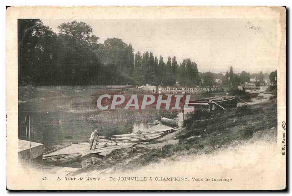 Le Tour de Marne — De JOINVILLE à CHAMPIGNY. Vers le barrage — B. F. Paris