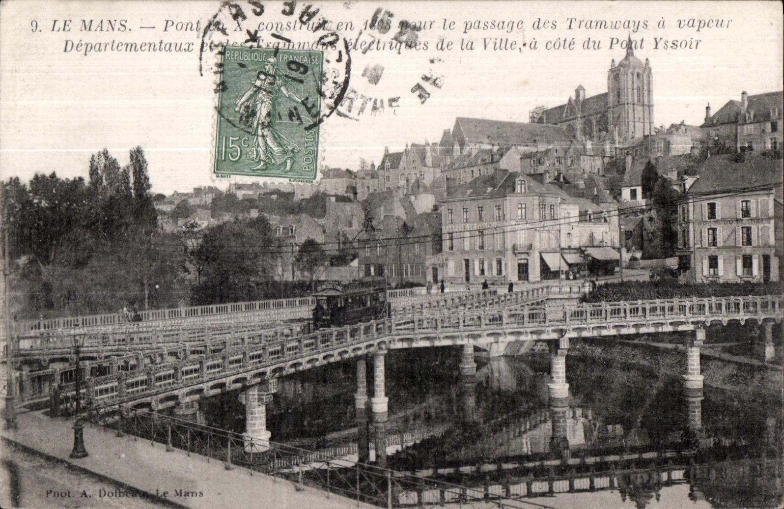 CPA Le Mans Pont construit pour le passage des Tranways a vapeur Pont en X