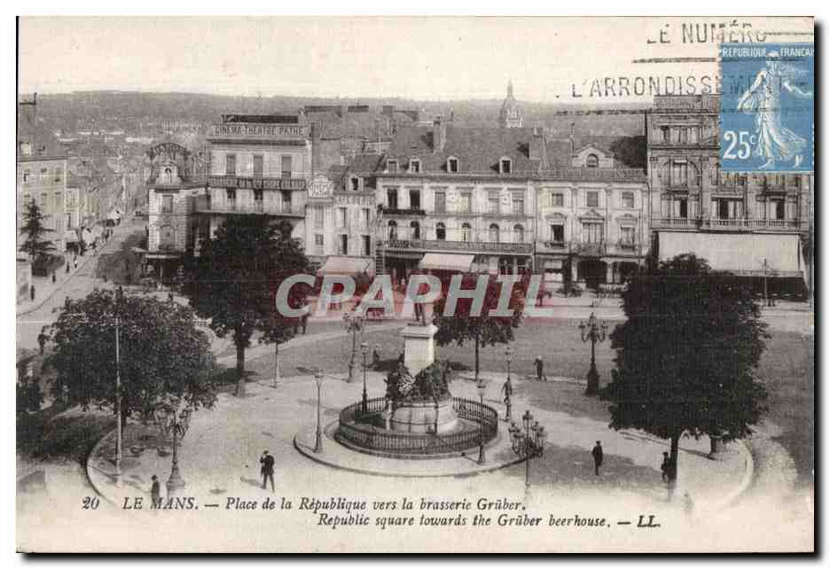 CPA Le Mans Place de la Republique vers la Brasserie Gruber Republic square towards the Gruber beerhouse