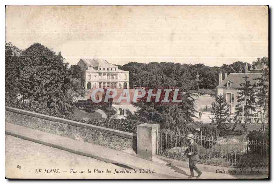 Le Mans — Vue sur la Place des Jacobins, le Théâtre — Collections ND. Phot.