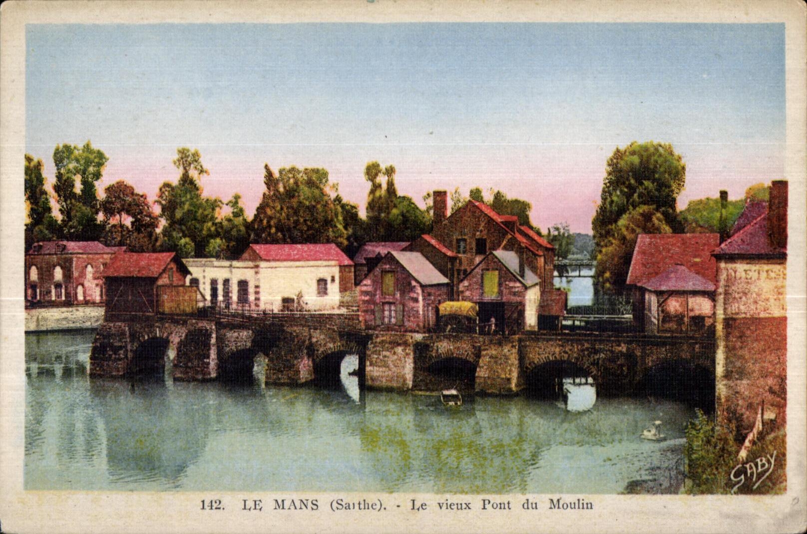 CPA Le Mans (Sarthe) Le vieux Pont du Moulin