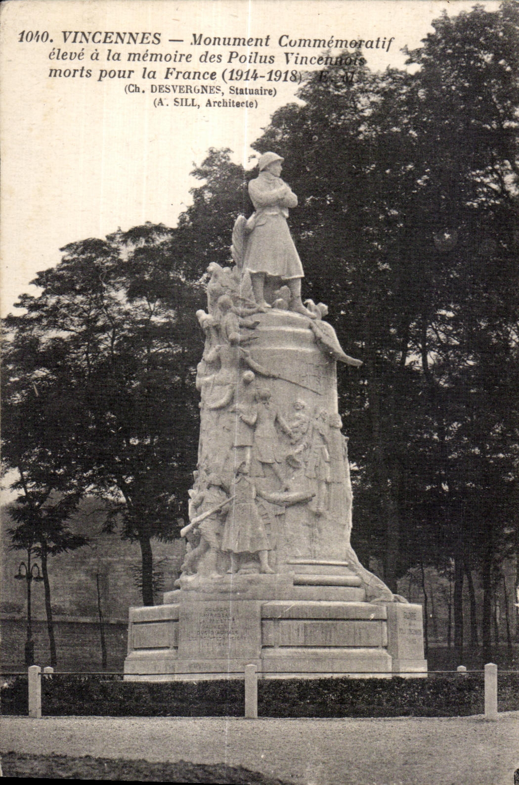 Vincennes — Monument Commémoratif élevé à la mémoire des Vincennais morts pour la France (1914-1918) — (Ch. DESVERGNES, Statuaire) (A. SILL, Architecte)