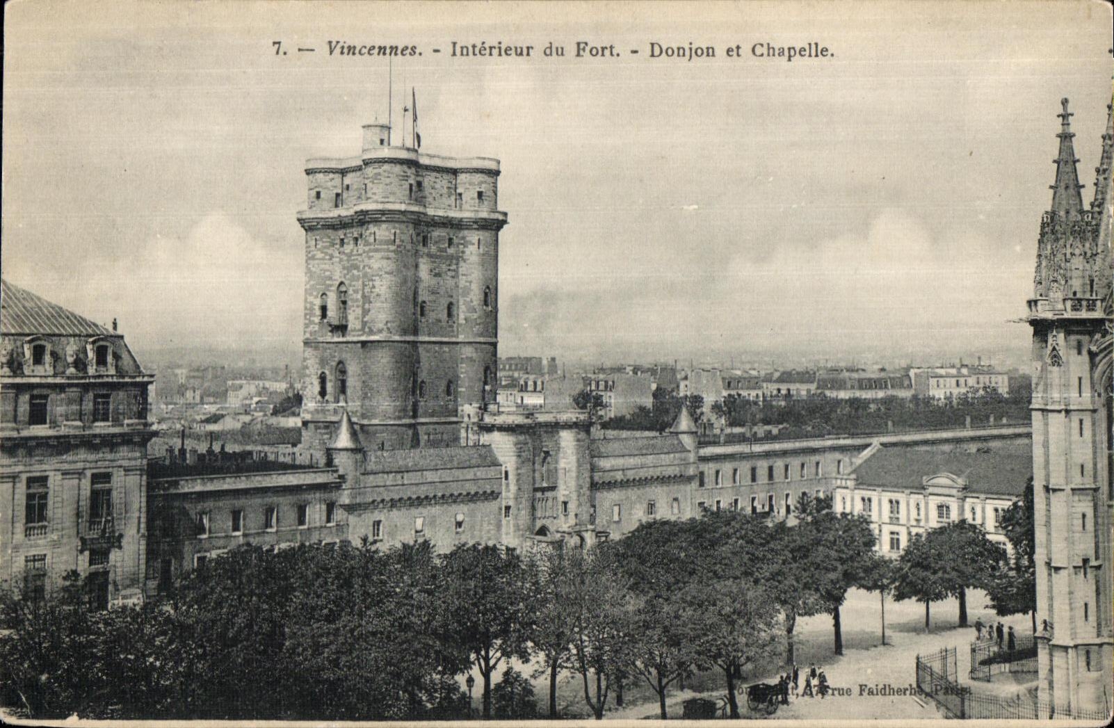 Vincennes — Intérieur du Fort — Donjon et Chapelle — A. Rue Faidherbe, Paris