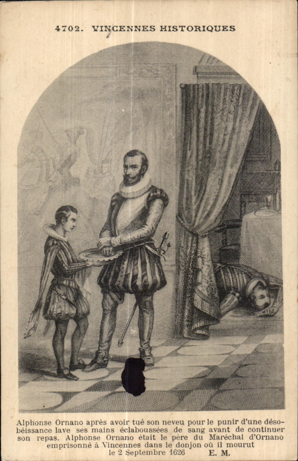 CPA Vincennes Historiques Alphonse Ornano apres avoir tue son neveu pour le punir d ue desobeissance lave ses mains 