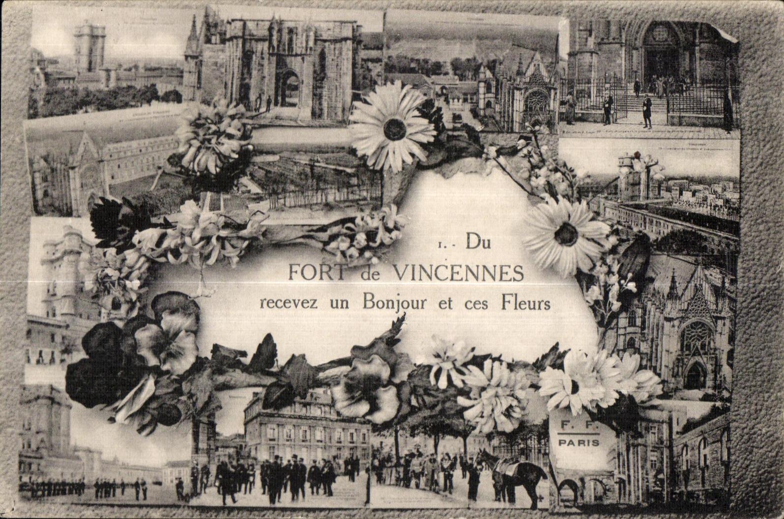 Du Fort de Vincennes — Bonjour et ces Fleurs — F.P. Paris