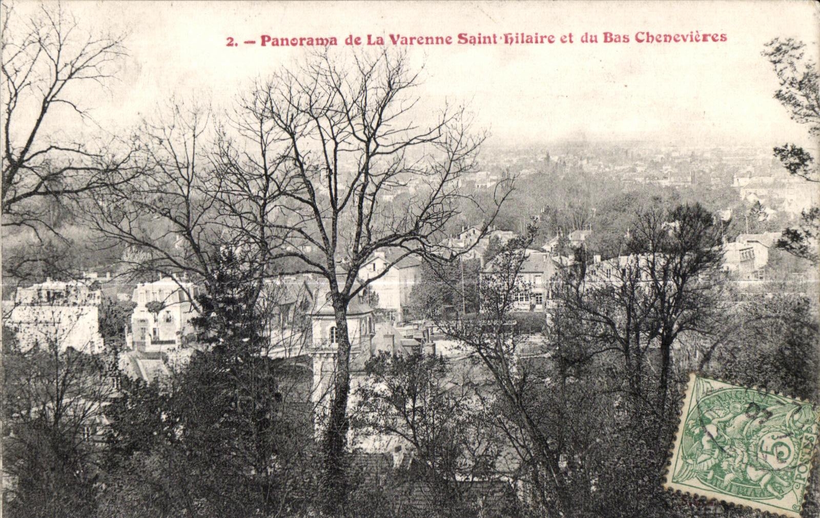 Panorama of La Varenne Saint-Hilaire and Bas Chenevières — Publisher not visible, series number 2