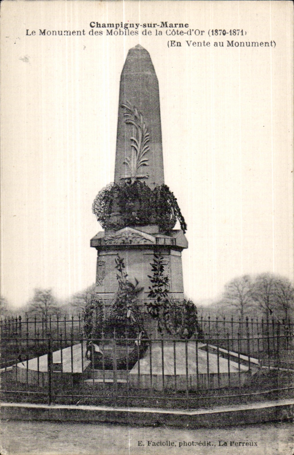 Champigny-sur-Marne — Le Monument des Mobiles de la Côte-d'Or (1870-1871) — E. Factolle, phot.-édit., La Perreux