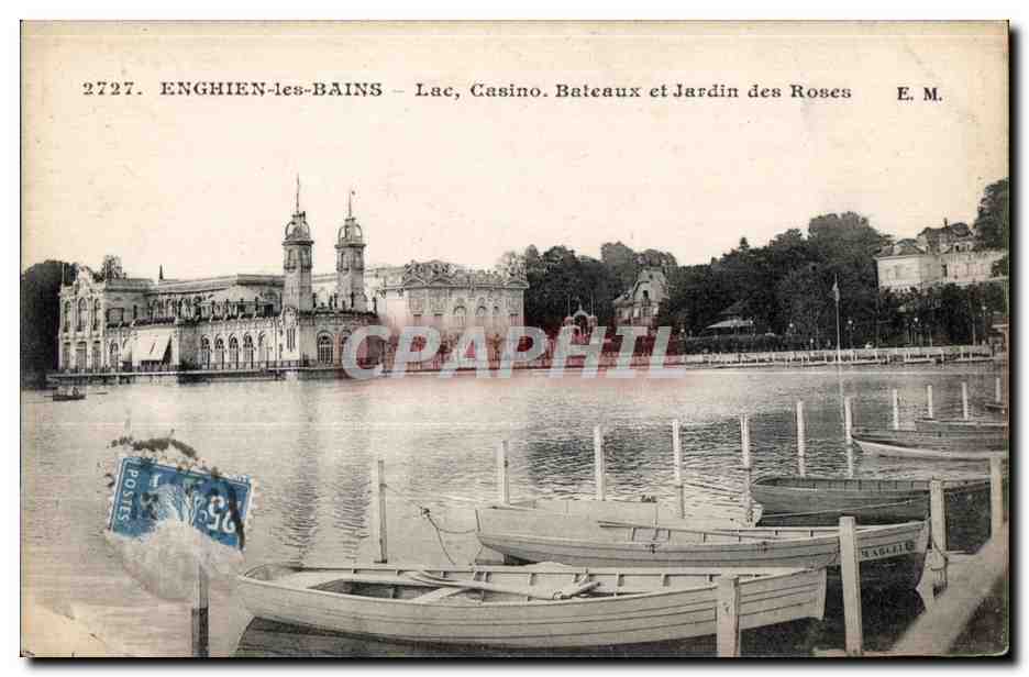 Enghien-les-Bains — Lac, Casino, Bateaux et Jardin des Roses — E. M. n°2727