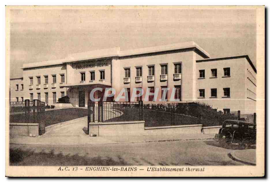 CPA Enghien les Bains L Etablissement thermal