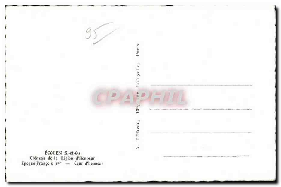 CPA Ecouen (S et O) Chateau de la Legion d Honneur Epeque Francois I er Ceur d honneur — Back