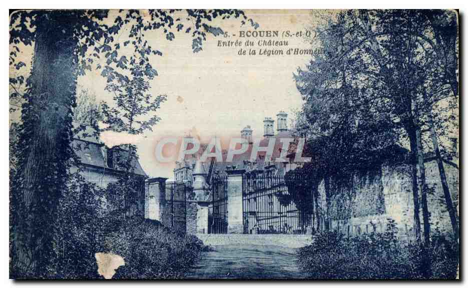 Écouen (S.-et-O.) — Entrée du Château de la Légion d'Honneur — Photo Édition Blomcourt-les-Prés (Oise)