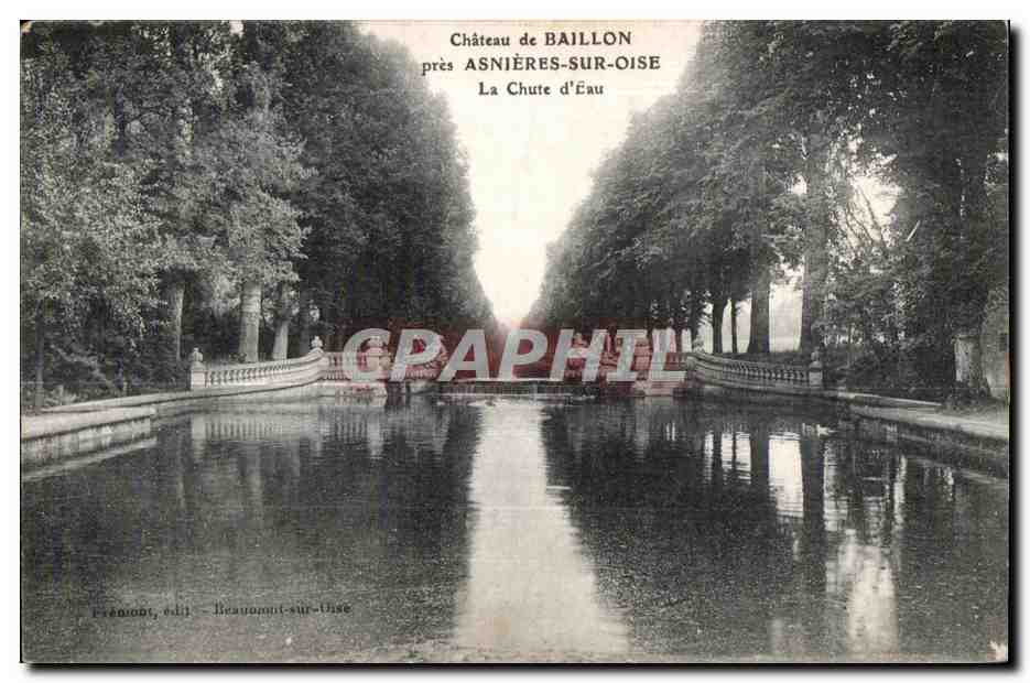 Château de BAILLON — La Chute d'Eau — Près ASNIÈRES-SUR-OISE — Éditeur : P. RENON, 611