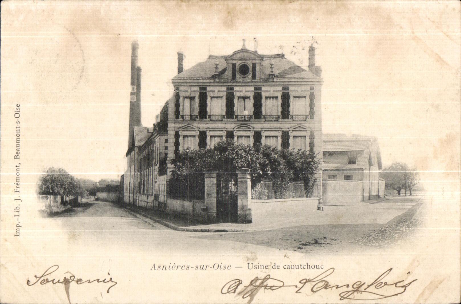 Asnières-sur-Oise — Usine de caoutchouc — Imp. Lib. J. Frémont, Beaumont-sur-Oise