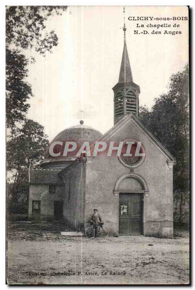 CPA Clichy sous Bois La chapelle de N D des Anges