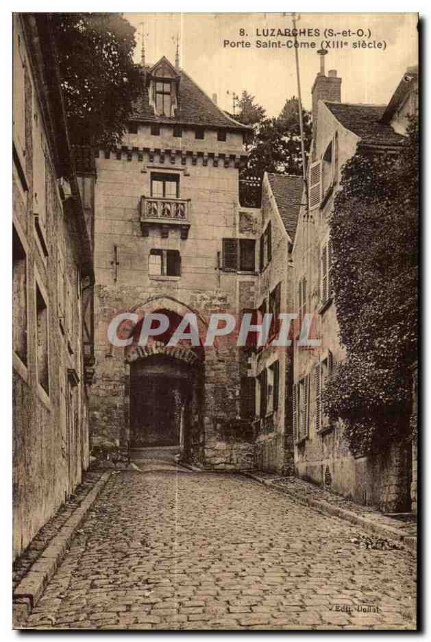 CPA Luzarches (S -et -O) porte saint come (XIIIe siecle)