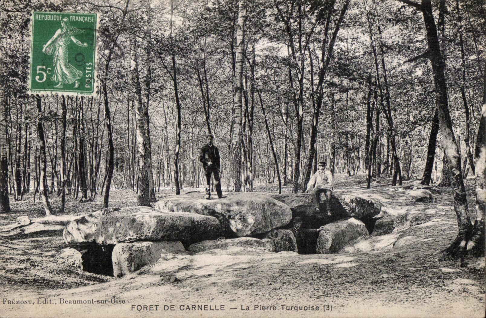 CPA Foret de carnelle la pierre turquiose
