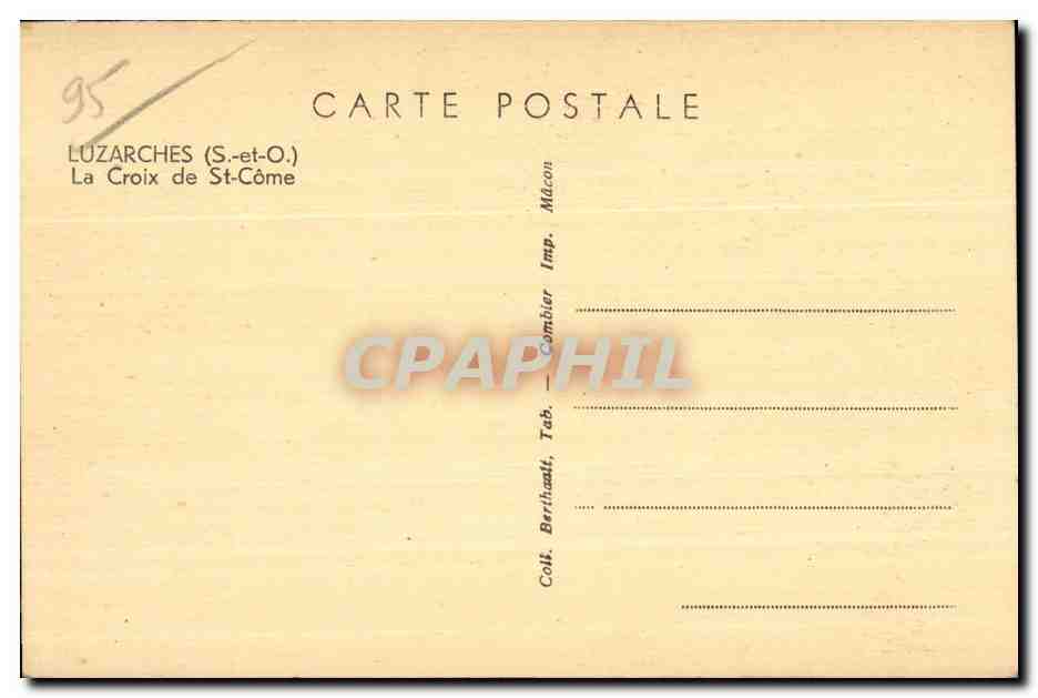 CPA Luzarches (S-et O ) la croix de st come — Back