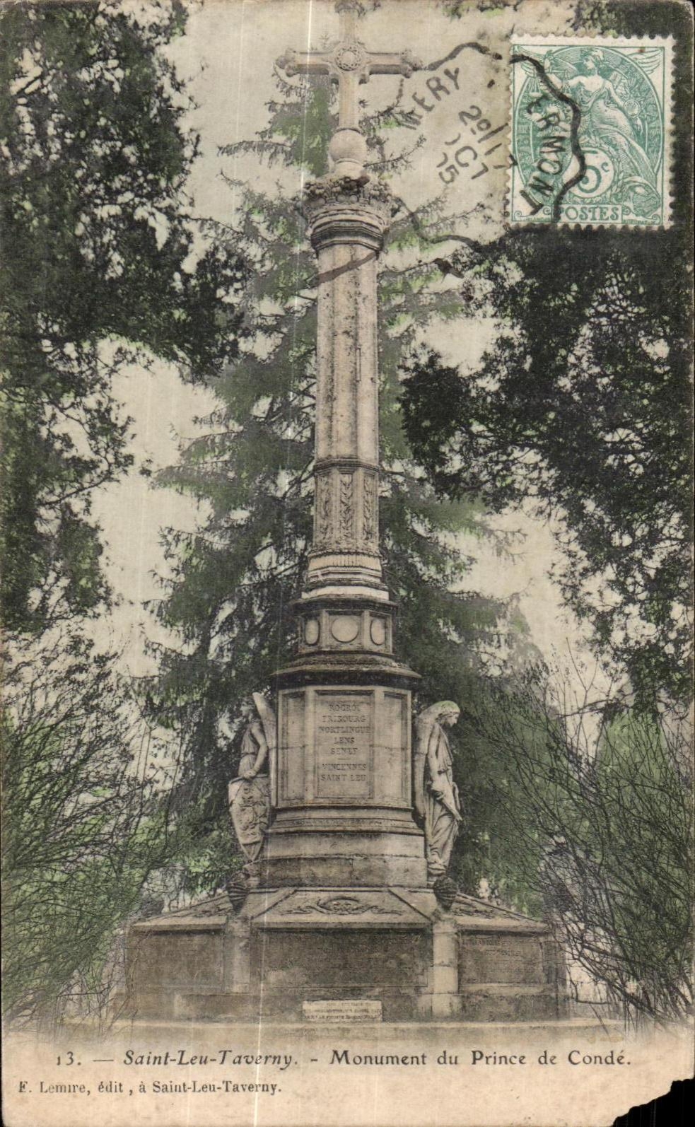 CPA Saint leu taverny monument du prince de conde 