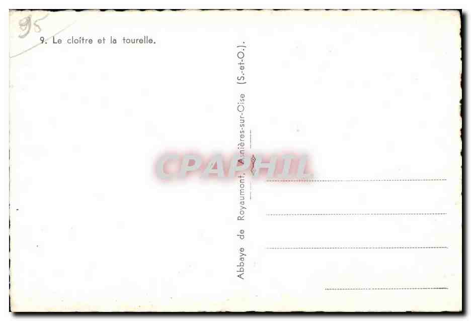 Abbaye de Royaumont — Cloître et tourelle — Éditeur CPAPHIL, n°9 — Verso