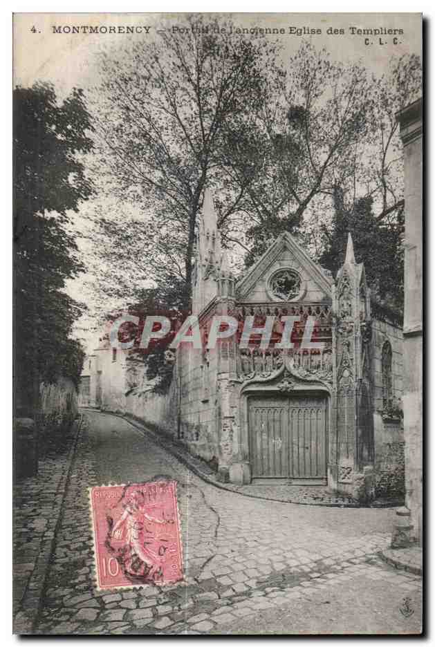 CPA Montmorency Portail de J enoienne Eglise des Templiers CLC