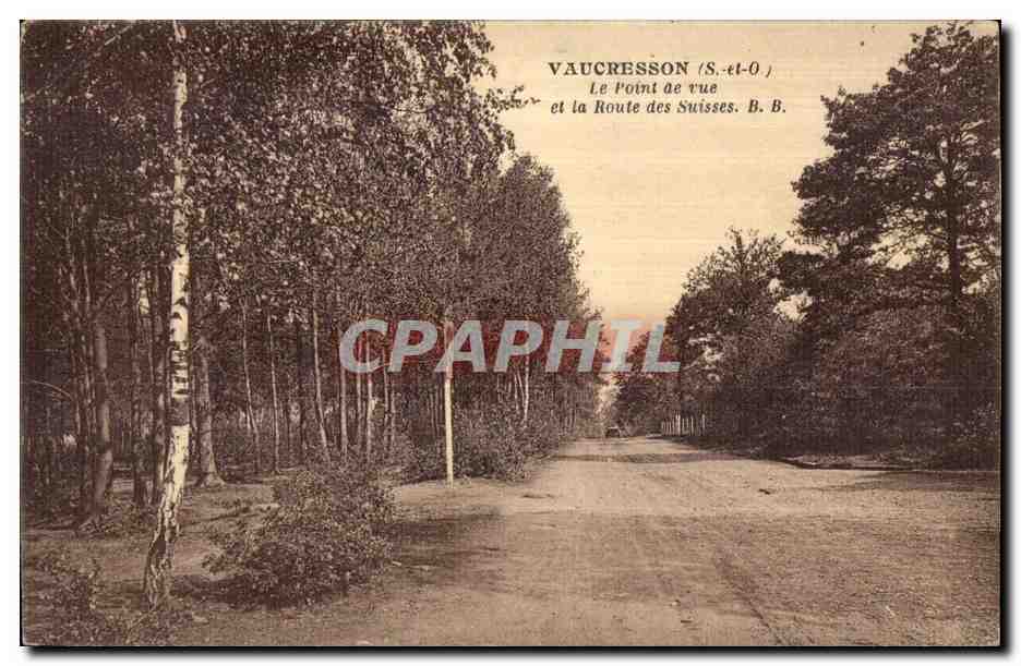 CPA Vaucresson Le point ae vue et la route des Suisses