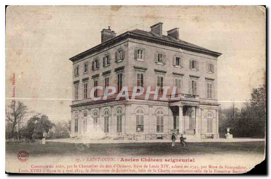 CPA Saint Ouen Ancien Chateau Seigneurial Construit par le Chancelier du