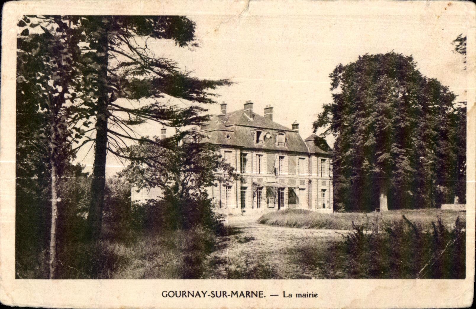 CPA Gournay Sur Marne La Mairie