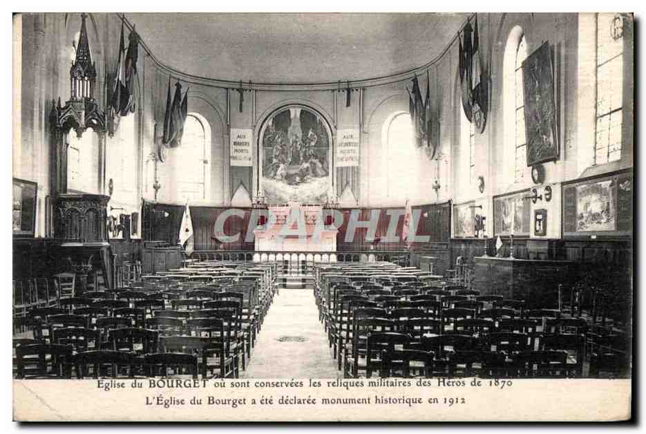 CPA Eglise du Bourget ou sont conservees les reliques militaires des Heros de L Eglise du Bourget a ete declaree monumet