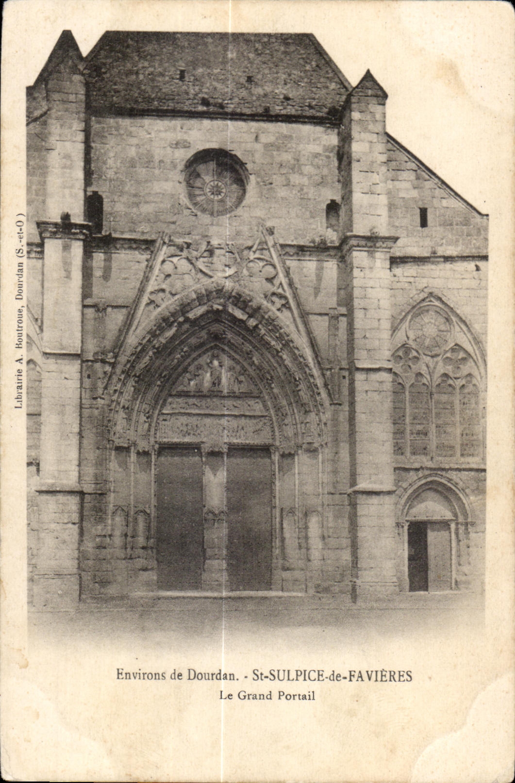 CPA Environs de Dourdan St Sulpice de Favieres Le Grand Portail