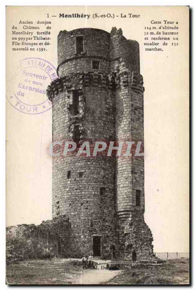 Montlhery - Le Chateau - La Tour - CPA 