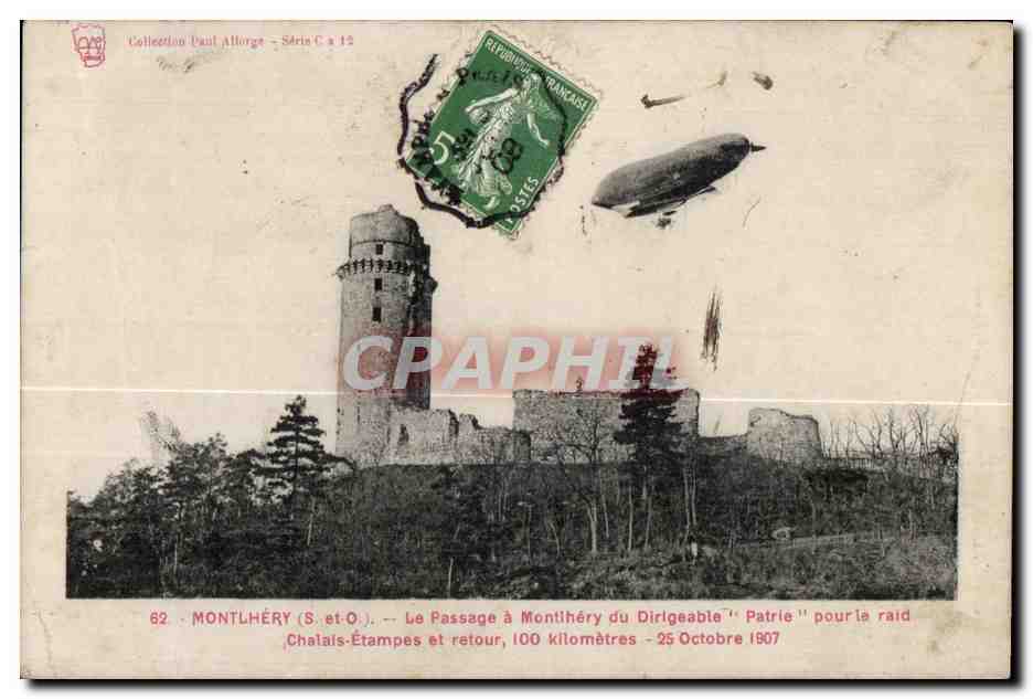 Montlhery - Le Chateau - La Tour Zeppelin Dirigeable Ballon - CPA 