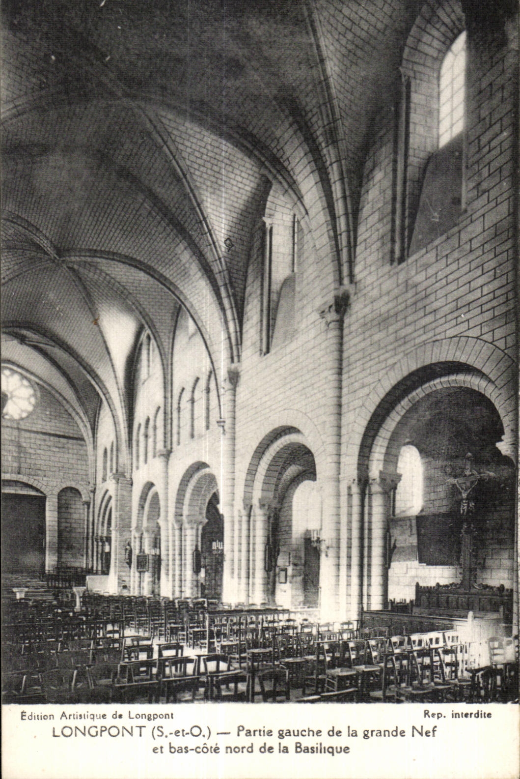 Longpont (S.-et-O.) — Partie gauche de la grande Nef et bas-côté nord de la Basilique — Édition Artistique de Longpont