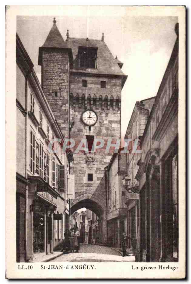 CPA Saint Jean D Angely La grosse Horloge