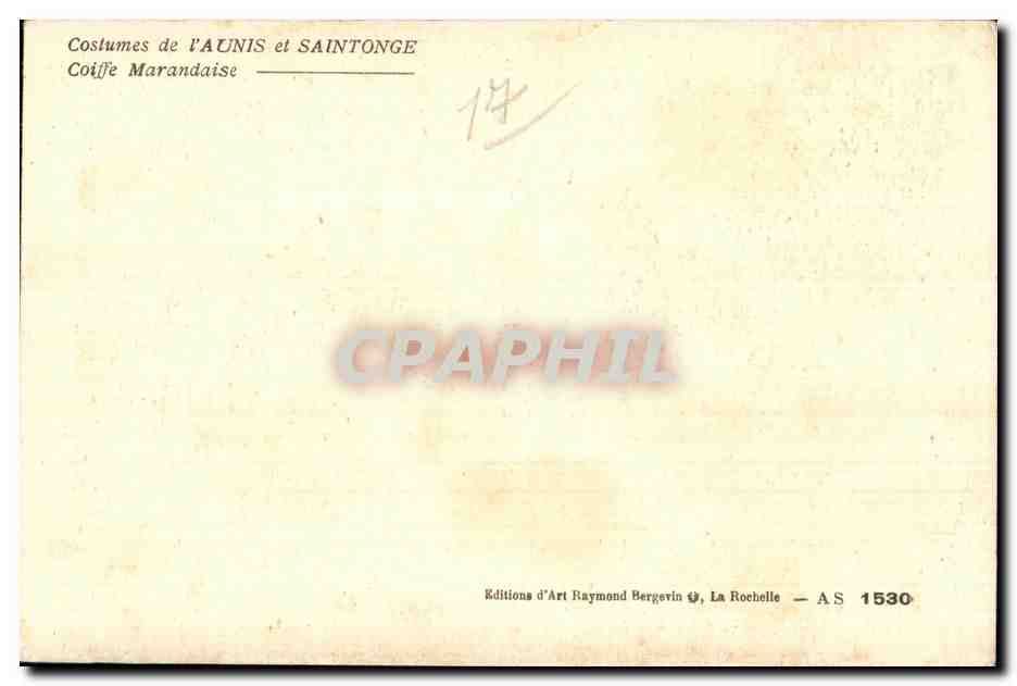 CPA Costumes de l Aunis et Saintonge Folklore Costume Coiffe Marandaise — Back